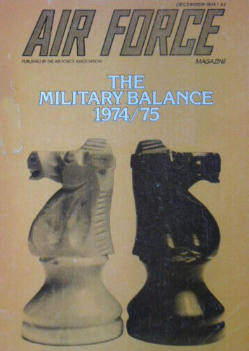 Air Force December 1974 magazine back issue Air Force magizine back copy 