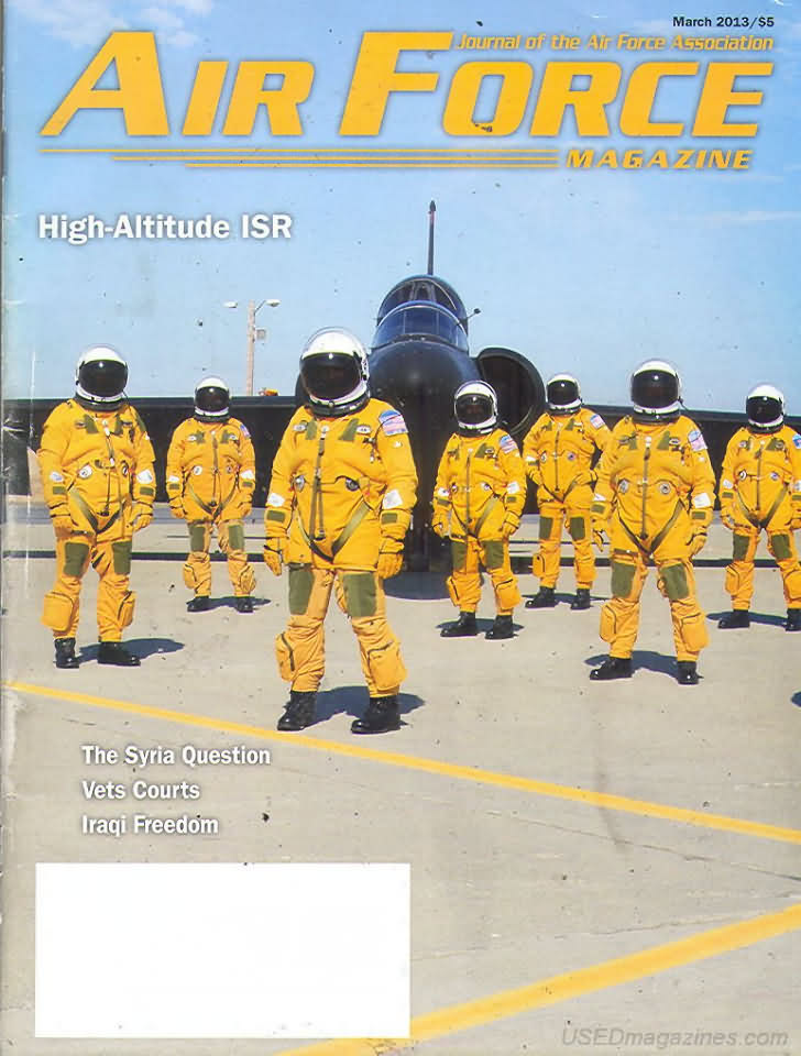 Air Force March 2013 magazine back issue Air Force magizine back copy 