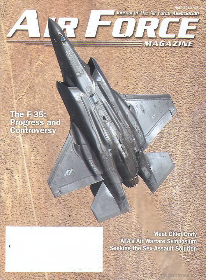 Air Force April 2013 magazine back issue Air Force magizine back copy 