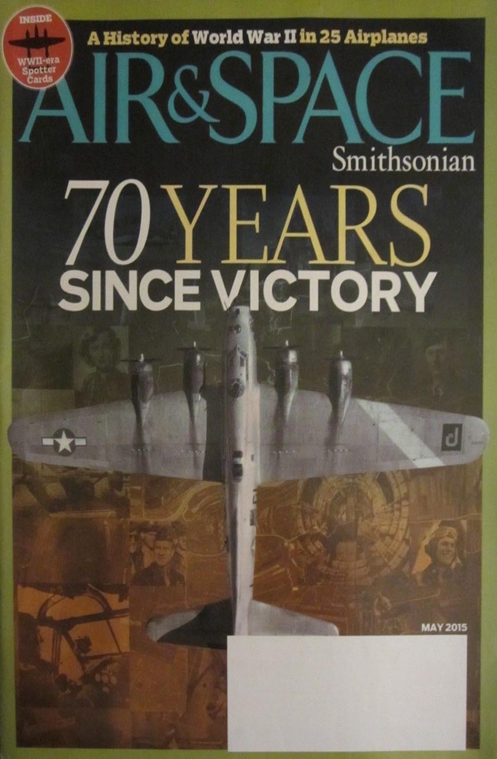 Air & Space May 2015 magazine back issue Air & Space magizine back copy 
