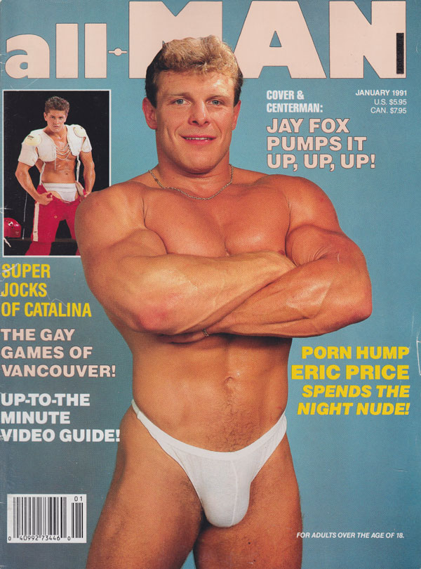 All Man January 1991 magazine back issue All Man magizine back copy allman gay xxx magazine 1991 issues hot bodybiulders naked huge guns big cocks sex videos buff men n