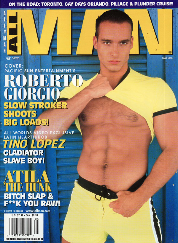 All Man May 2002 magazine back issue All Man magizine back copy all man magazine, may 2002, hot sexy roberto giorgio, tino lopez, atila the hunk, hot sexy guys, har