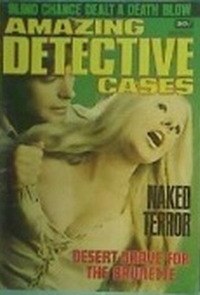 Amazing Detective Cases March 1972 Magazine Back Copies Magizines Mags