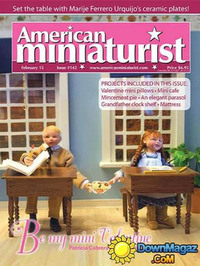 American Miniaturist # 142, February 2015 magazine back issue