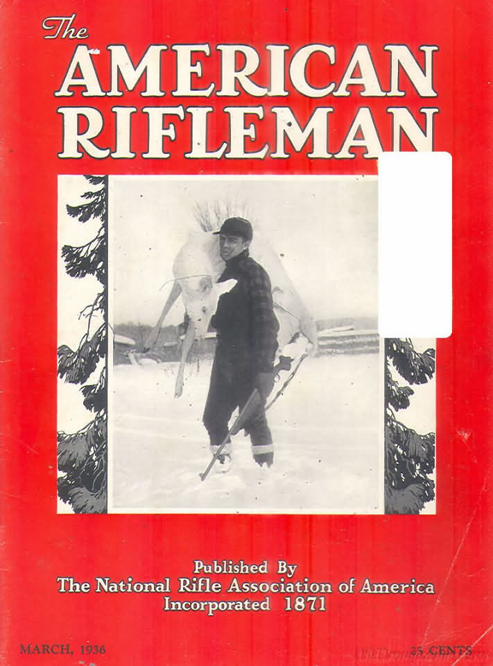 American Rifleman March 1936 magazine back issue American Rifleman magizine back copy 