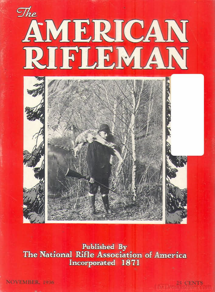 American Rifleman November 1936 magazine back issue American Rifleman magizine back copy 
