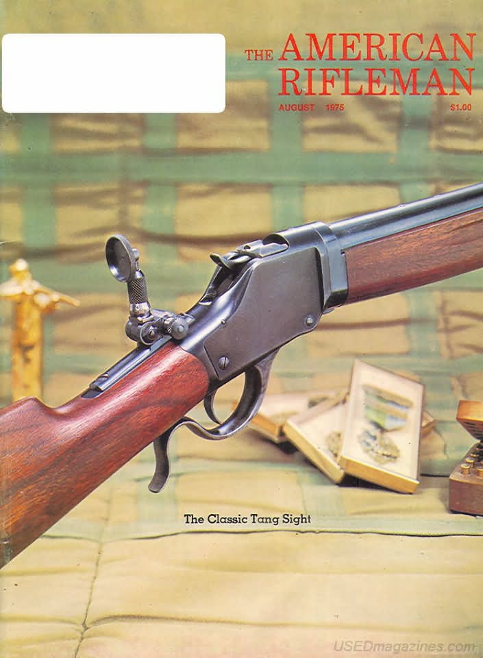 American Rifleman August 1975 magazine back issue American Rifleman magizine back copy 