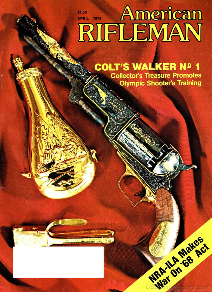American Rifleman April 1979 magazine back issue American Rifleman magizine back copy 