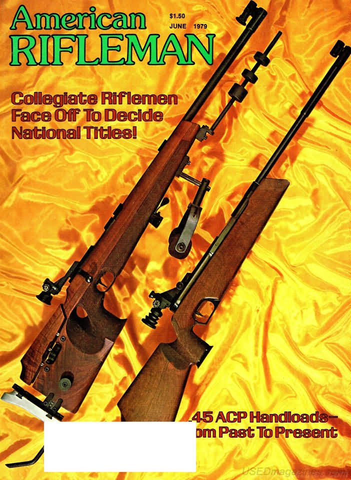 American Rifleman June 1979 magazine back issue American Rifleman magizine back copy 