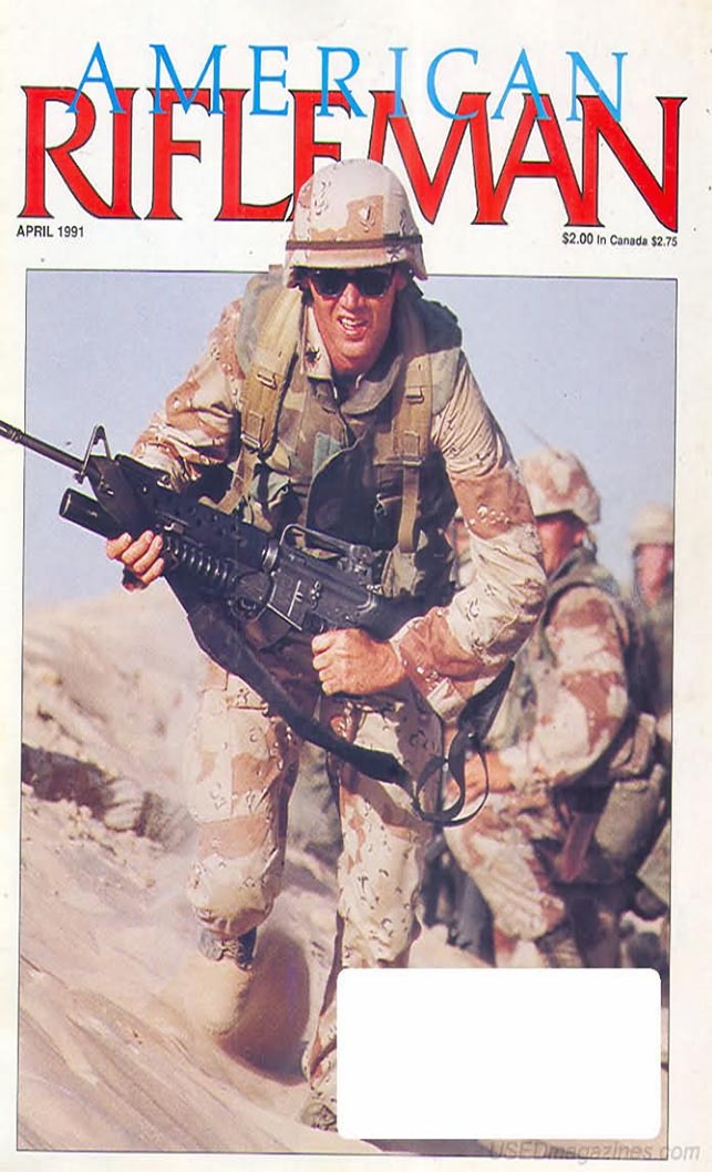 American Rifleman April 1991 magazine back issue American Rifleman magizine back copy 