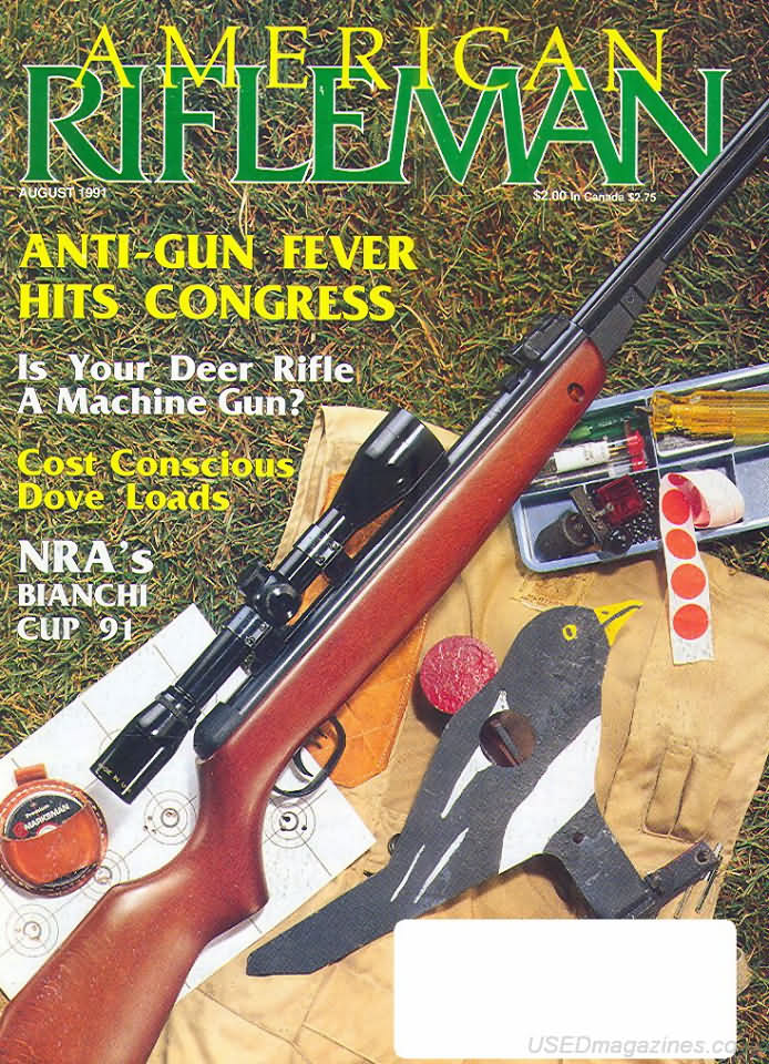 American Rifleman August 1991 magazine back issue American Rifleman magizine back copy 