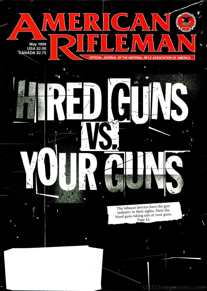 American Rifleman May 1999 magazine back issue American Rifleman magizine back copy 