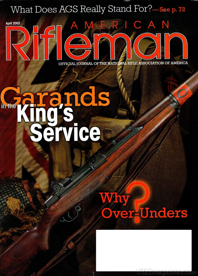 American Rifleman April 2002 magazine back issue American Rifleman magizine back copy 
