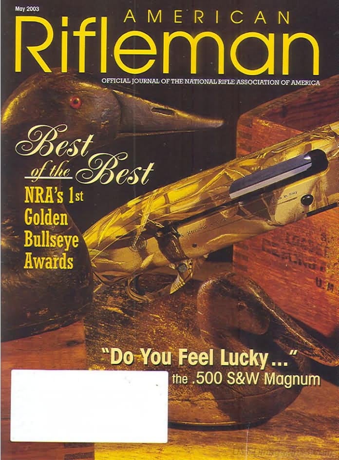 American Rifleman May 2003 magazine back issue American Rifleman magizine back copy 