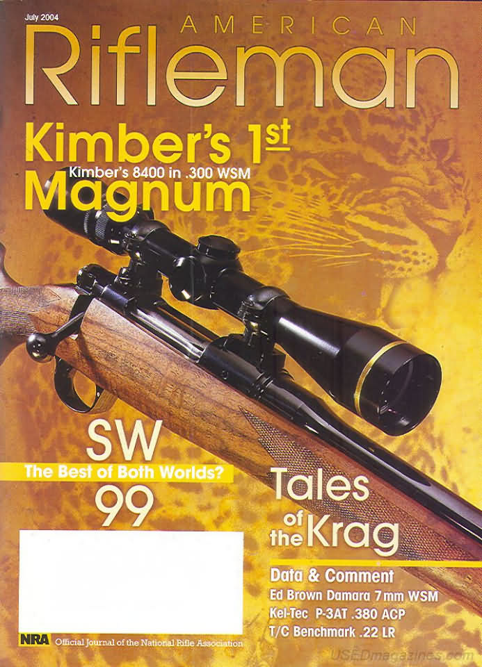 American Rifleman July 2004 magazine back issue American Rifleman magizine back copy 