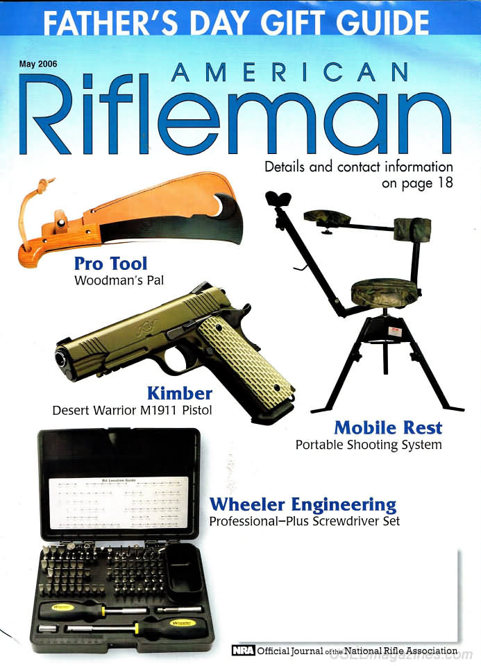 American Rifleman May 2006 magazine back issue American Rifleman magizine back copy 