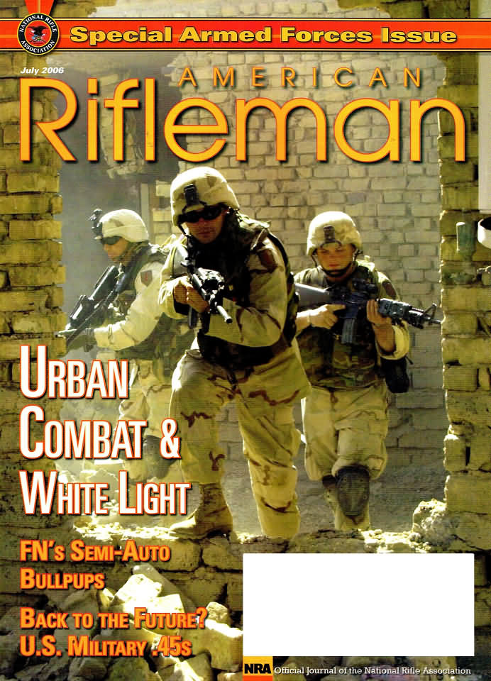 American Rifleman July 2006 magazine back issue American Rifleman magizine back copy 