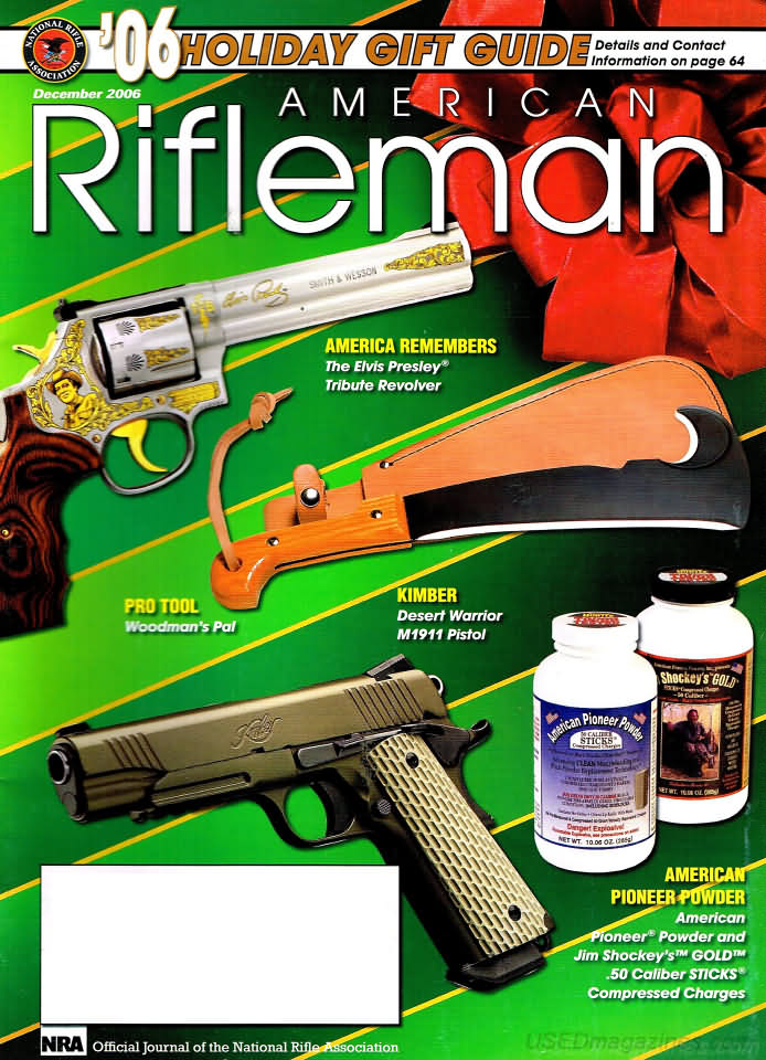 American Rifleman December 2006 magazine back issue American Rifleman magizine back copy 