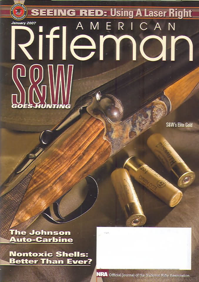 American Rifleman January 2007 magazine back issue American Rifleman magizine back copy 