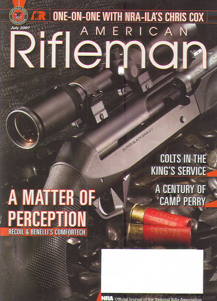 American Rifleman July 2007 magazine back issue American Rifleman magizine back copy 