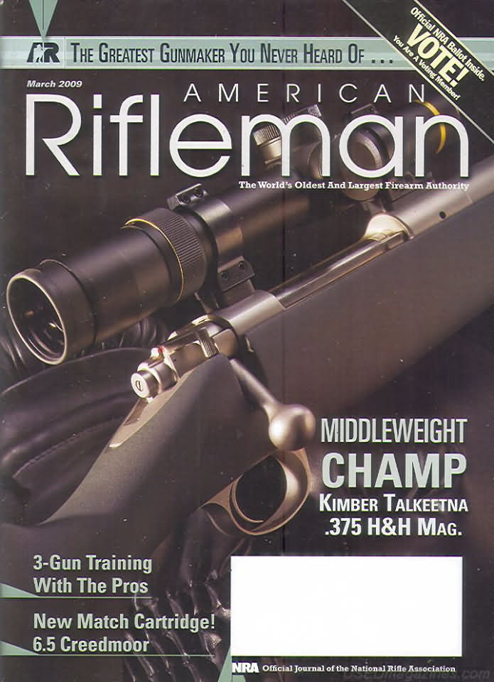 American Rifleman March 2009 magazine back issue American Rifleman magizine back copy 