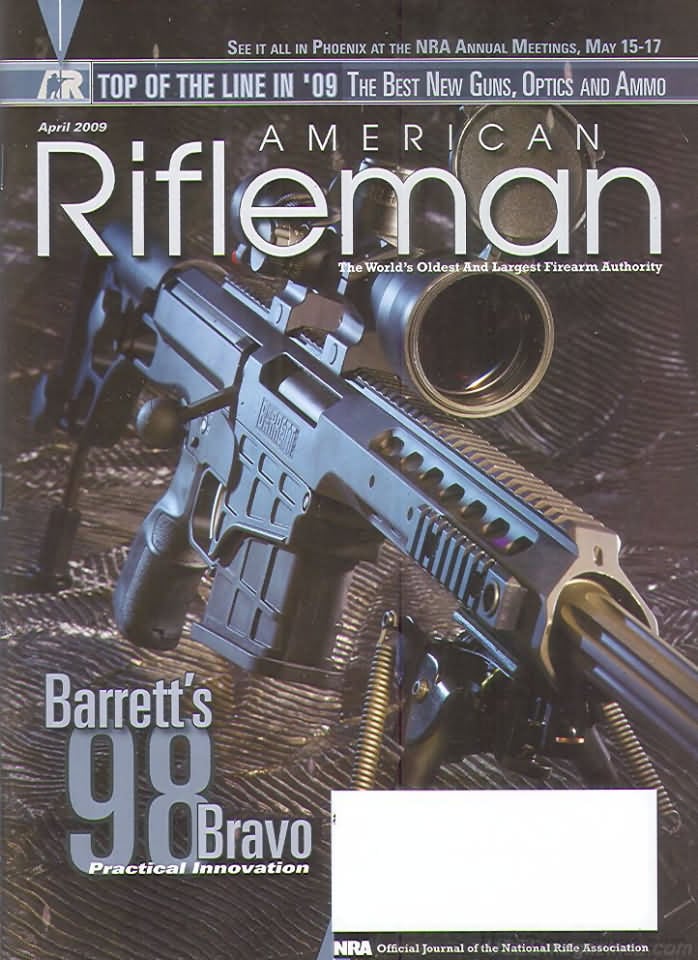 American Rifleman April 2009 magazine back issue American Rifleman magizine back copy 