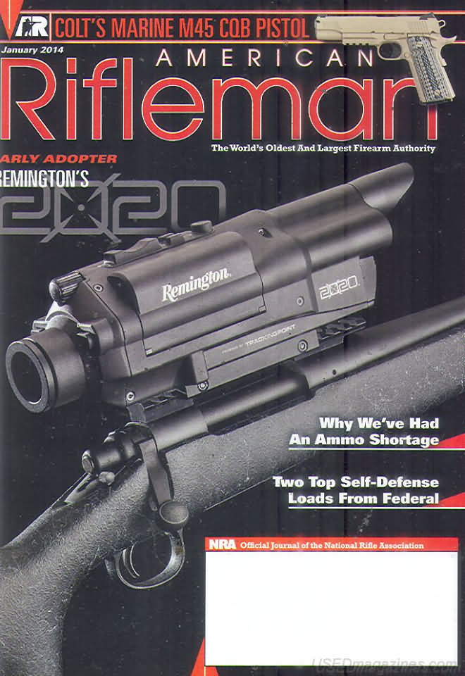 American Rifleman January 2014 magazine back issue American Rifleman magizine back copy 