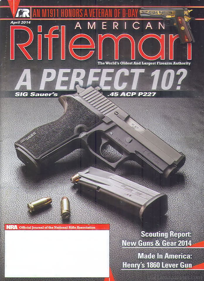 American Rifleman April 2014 magazine back issue American Rifleman magizine back copy 