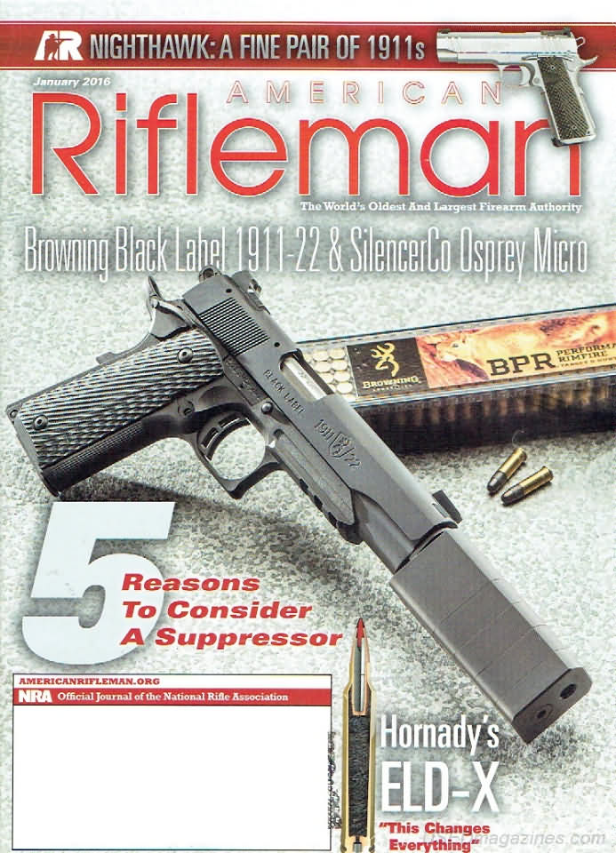 American Rifleman January 2016 magazine back issue American Rifleman magizine back copy 