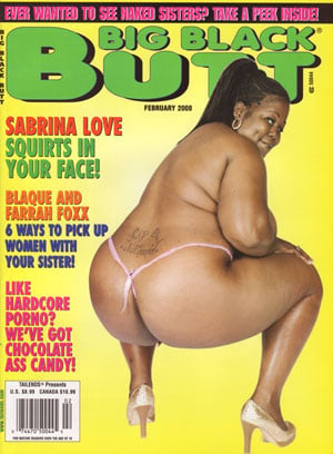 Big Black Butt February 2008 magazine back issue Big Black Butt magizine back copy bug black butt magazine 2008 issues hot chocolate ass huge booty shots anal sex pics explicit naught