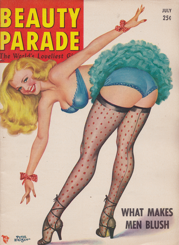 Beauty Parade July 1951 magazine back issue Beauty Parade magizine back copy What Makes Men Blush,T-N-Tease,Cute 'n' Cuddly,BEAUTY BLITZ,MAKING MERRY,PIN-UPS,sassy