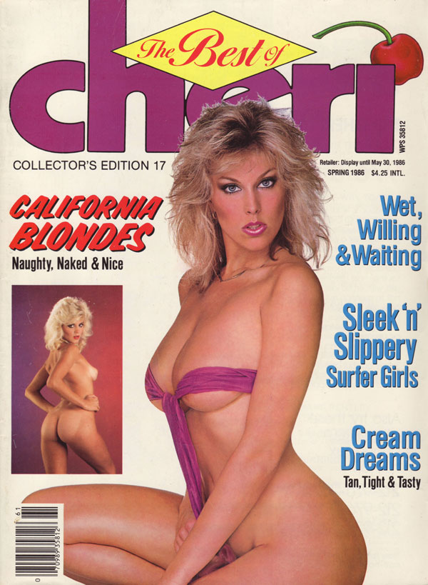 Best of Cheri # 17, Spring 1986 magazine back issue Best of Cheri magizine back copy best of cheri magazine, collector's edition, back issues, hot sexy girls naked, nude pictorials,