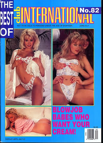 Best of Club International # 82 magazine back issue Best of Club magizine back copy Best of Club International # 82 Adult Magazine Back Issue Published by Paul Raymond Publishing Group. Not To Be Sold To Persons Under The Age Of Eighteen.