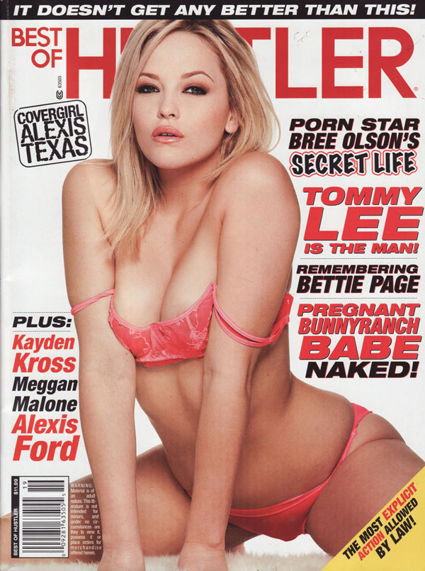 Best of Hustler # 119 magazine back issue Best of Hustler magizine back copy Best of Hustler # 119 Adult Pornographic Magazine Back Issue Published by LFP, Larry Flynt Publications. Covergirl Alexis Texas (Nude) photographed by Mark Lit.