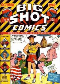 Big Shot # 6, October 1940