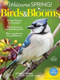 Birds & Blooms February/March 2023 magazine back issue