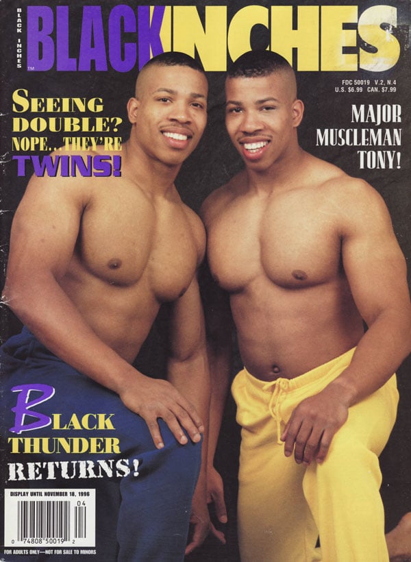 Black Inches Vol. 2 # 4 - 1996 magazine back issue Black Inches magizine back copy twins major muscle man tony black thunder returns ernesto dark temptation night rider mirror image t