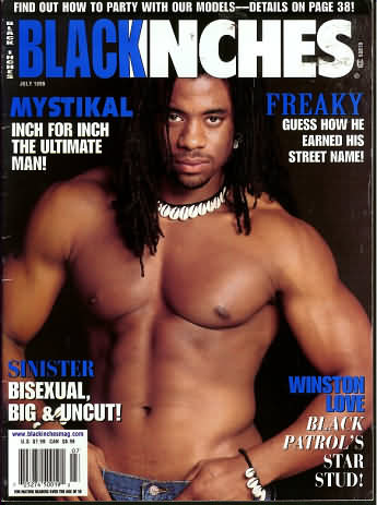 Black Inches July 1999 magazine back issue Black Inches magizine back copy Black Inches July 1999 Black Nude Men Adult Gay Magazine Back Issue Published by Black Inches Publishing. Mystikal Inch For Inch The Ultimate Man!.