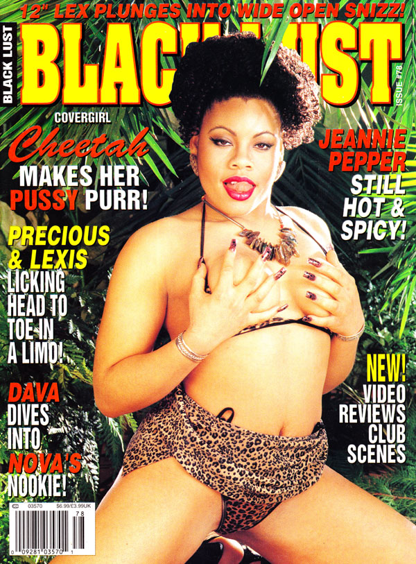 Black Lust # 78 magazine back issue Black Lust magizine back copy black lust magazine back issues 1998 hot and horny ebony ladies spicy babes tight pussy pics upclose