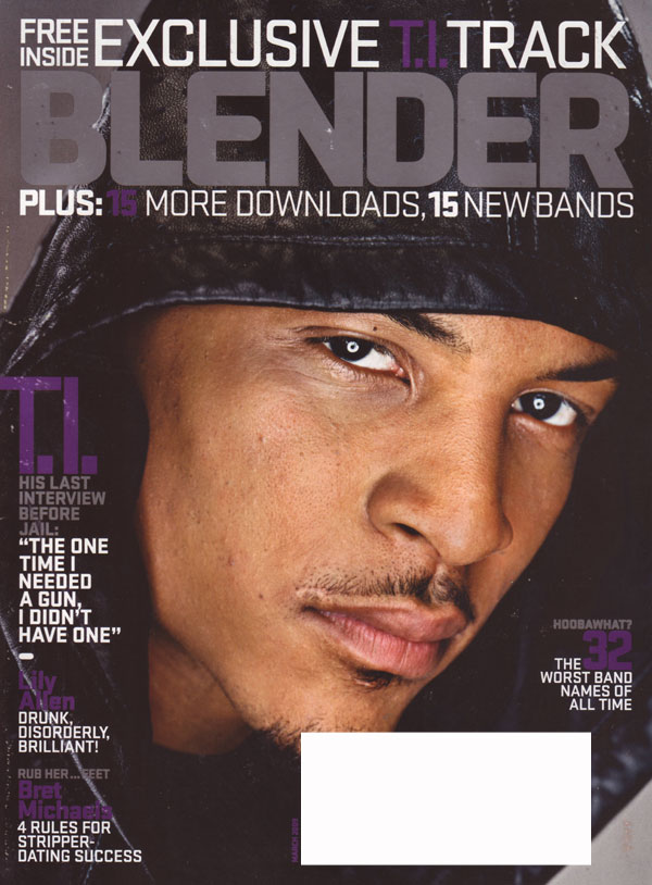 Blender March 2009 magazine back issue Blender magizine back copy blender magazine 2009 issues T.I. cover bret michaels interview music entertainment movies bands cel
