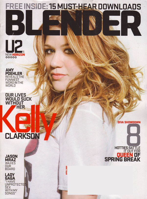 Blender April 2009 magazine back issue Blender magizine back copy blender magazine2009 issues kelly clarkson covergirl music entertainment downloads media jason mraz 