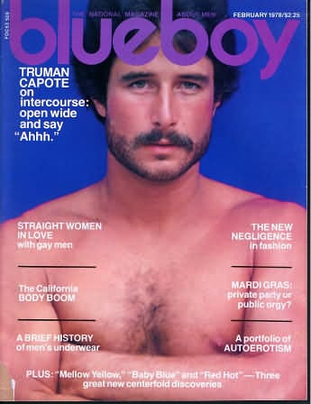 Blueboy February 1978 magazine back issue Blueboy magizine back copy Blueboy February 1978 Gay Mens Magazine Back Issue Publishing Photos of Naked Men. Truman Capote On Intercourse: Open Wide And Say Ahhh.