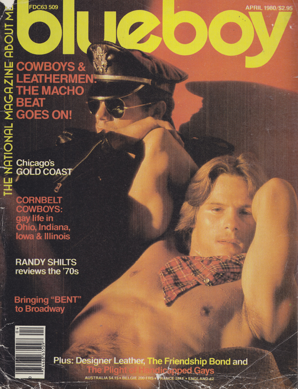 Blueboy April 1980 magazine back issue Blueboy magizine back copy Blueboy April 1980, Gay Adult Magazine Back Issue. Bringing Bent to Broadway, Cornbelt Cowboys: Gay Life in Ohio, Indiana, Iowa & Illinois, MACHO BEAT