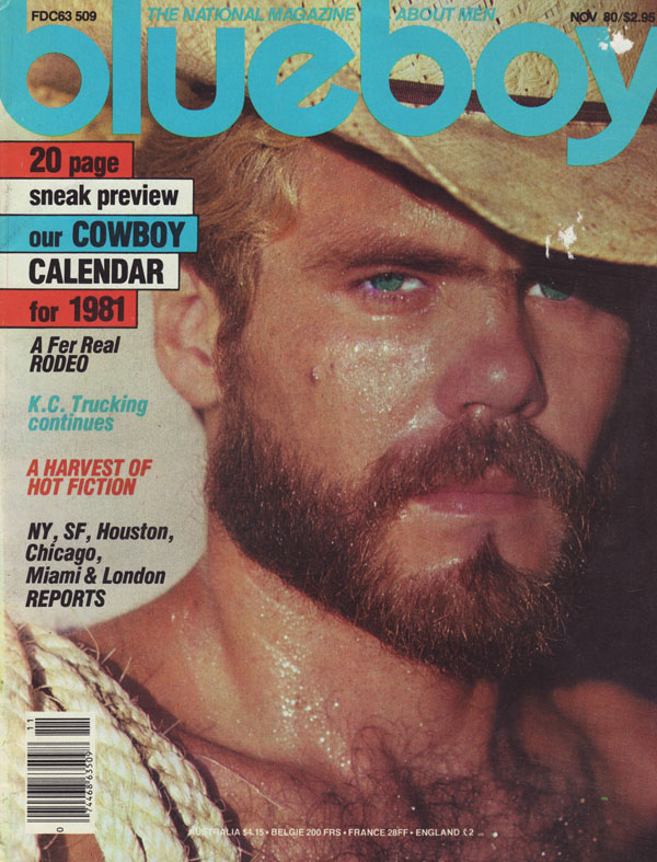 Blueboy November 1980 magazine back issue Blueboy magizine back copy a fer real rodeo kc truckin continues a harvest of hot fiction ny sf houston xhicago miami and londo