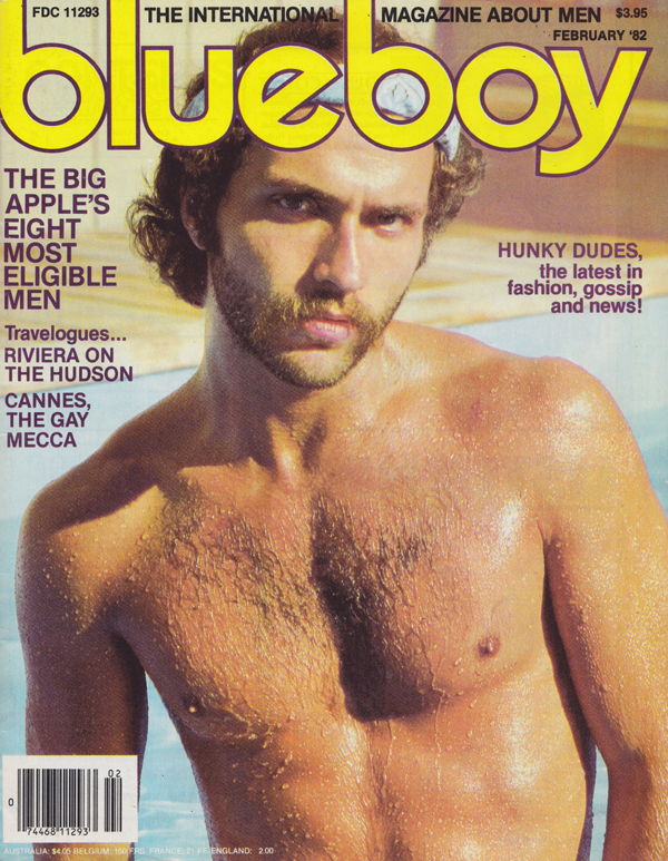 Blueboy February 1982 magazine back issue Blueboy magizine back copy  Big Apple's Eight Most Eligible Men, Riviera on the Hudson, Cannes, The Gay Mecca, gay sunshine