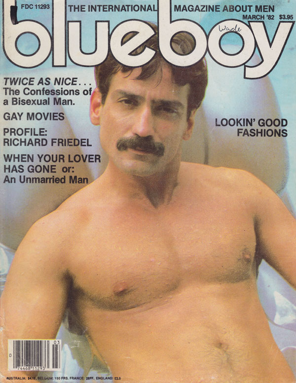 Blueboy March 1982 magazine back issue Blueboy magizine back copy blueboy magazine 1982 back issues hot horny gay men ripped dudes explicit x-rated pictorials fucking
