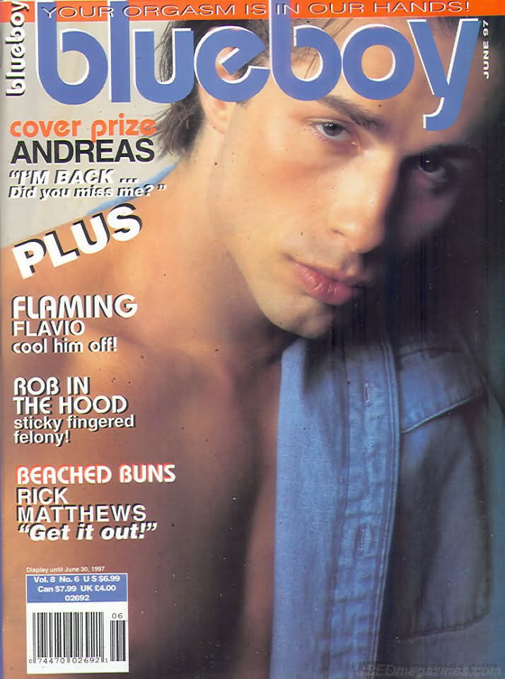 Blueboy June 1997 magazine back issue Blueboy magizine back copy Blueboy June 1997 Gay Mens Magazine Back Issue Publishing Photos of Naked Men. Cover Prize Andreas I'm Back Did You Miss Me?.