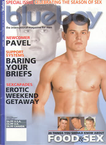 Blueboy April 2001 magazine back issue Blueboy magizine back copy Blueboy April 2001 Gay Mens Magazine Back Issue Publishing Photos of Naked Men. Newcomer Pavel.