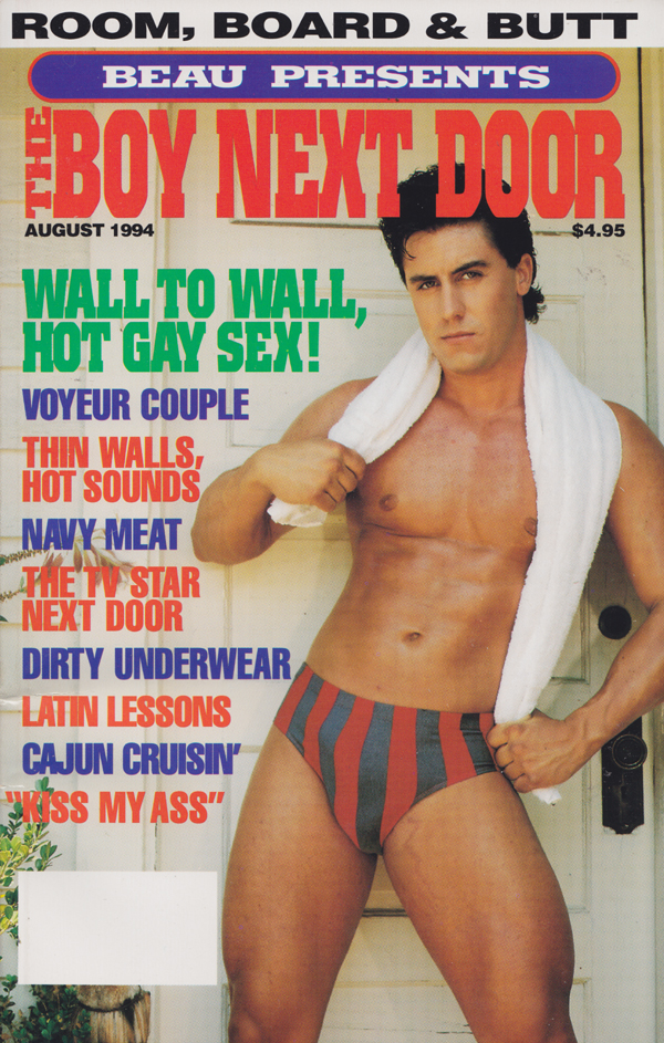 The Boy Next Door August 1994 magazine back issue Boy Next Door magizine back copy TV Star Next Door,Thin Walls, Hot Sounds,Voyeur Couple,Wall to Wall Hot Gay Sex,cajun cruisin',navy 