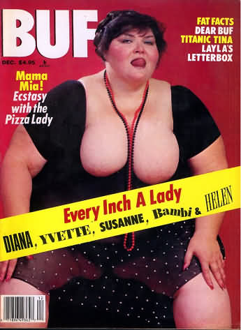 BUF December 1988 magazine back issue BUF (Big Up Front) Swinger magizine back copy BUF December 1988 Adult Magazine Back Issue Specializing in Naked Big Breasted Women, Big Up Front Swingers are Girls with Big Tits. Covergirl Susanne is Every Inch a Lady.
